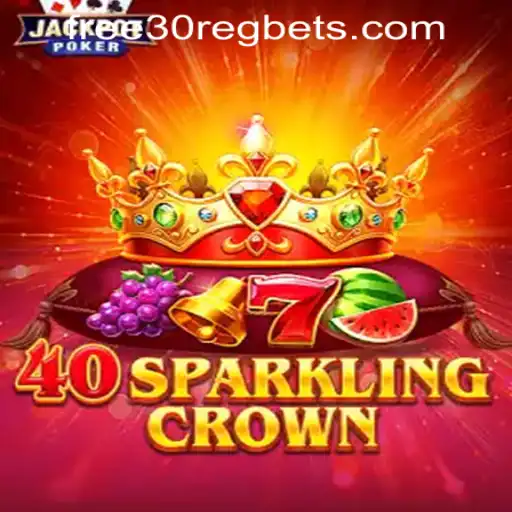 Explore the Thrills of 40SparklingCrown in the World of Online Casinos