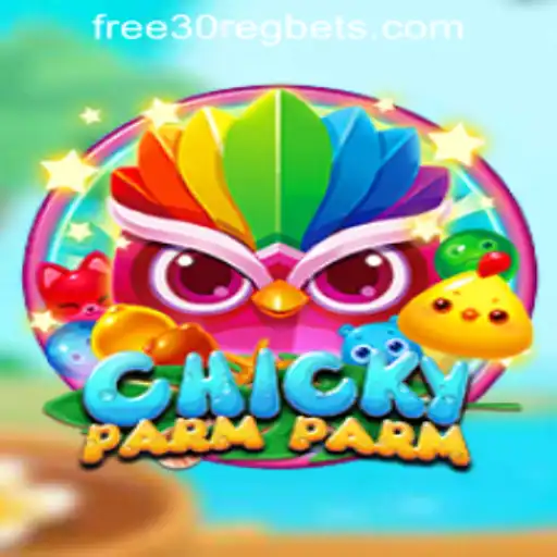 Discover the Exciting World of ChickyParmParm: A Free 30 Register Casino Experience